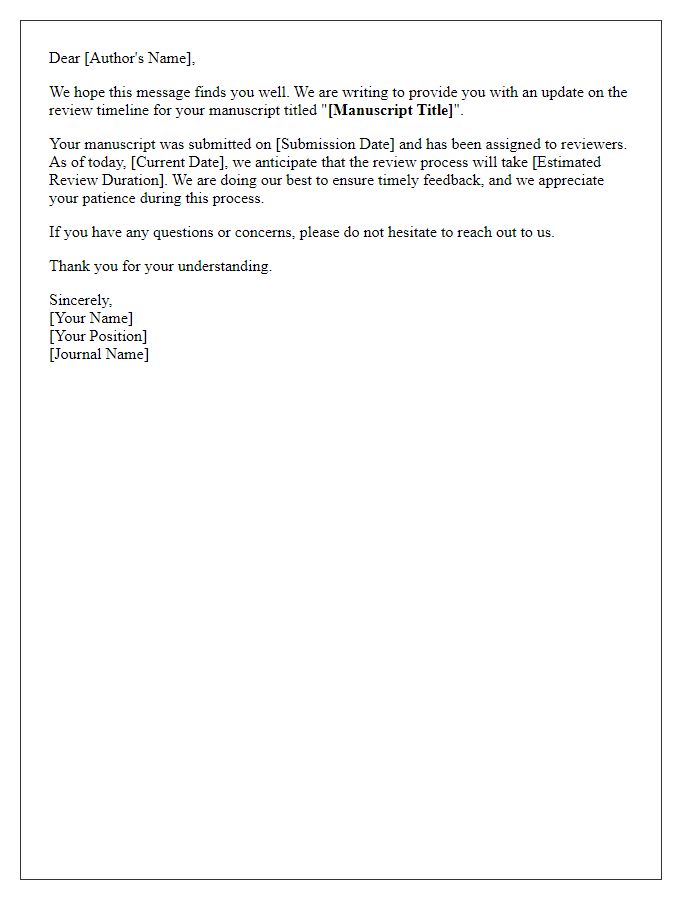 Letter template of manuscript review timeline update