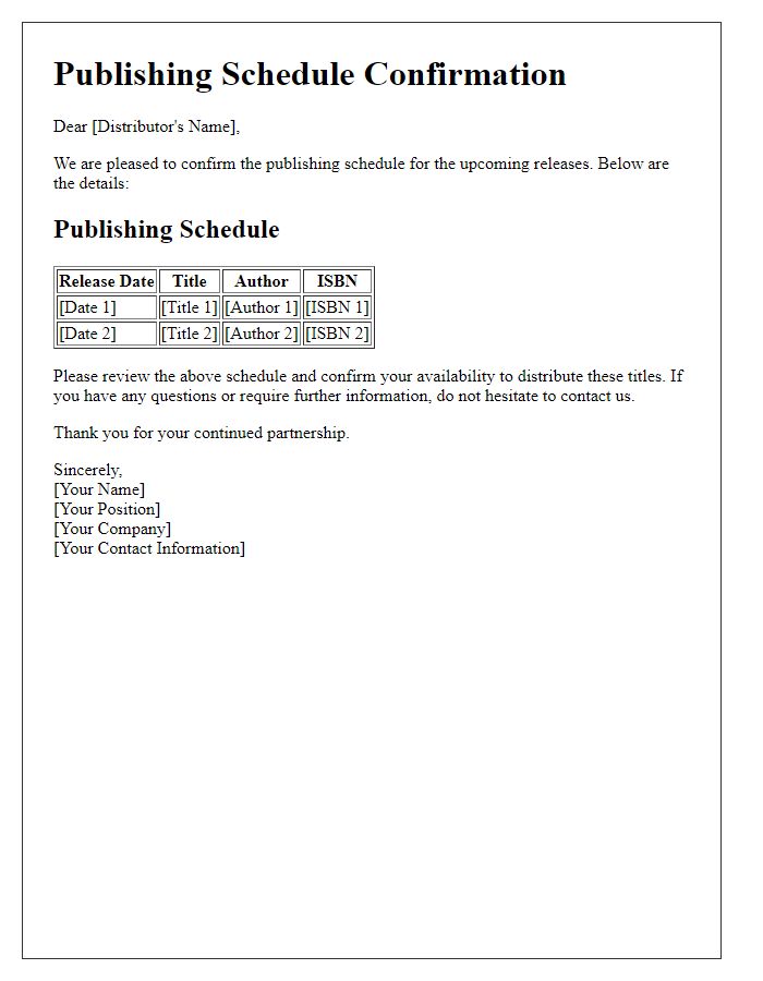 Letter template of publishing schedule confirmation for distributors.