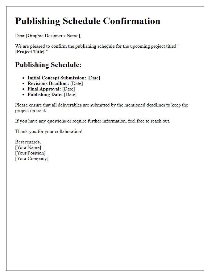 Letter template of publishing schedule confirmation for graphic designers.