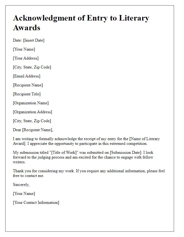 Letter template of acknowledgment for entry to literary awards