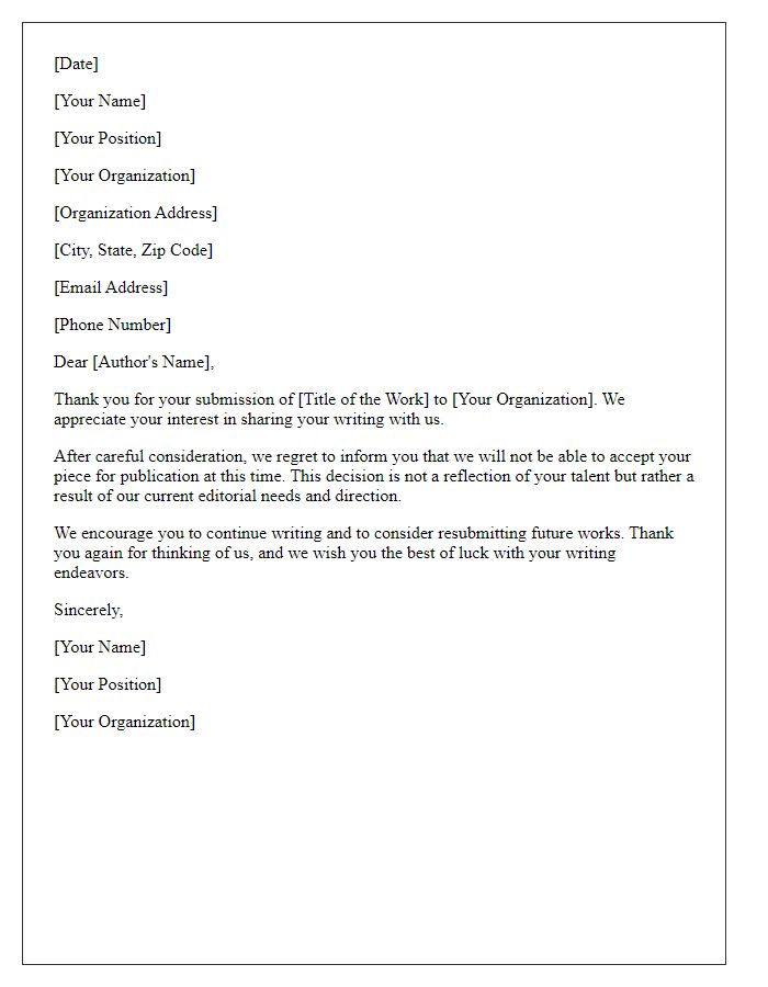 Letter template of non-acceptance for unsolicited writing pieces.