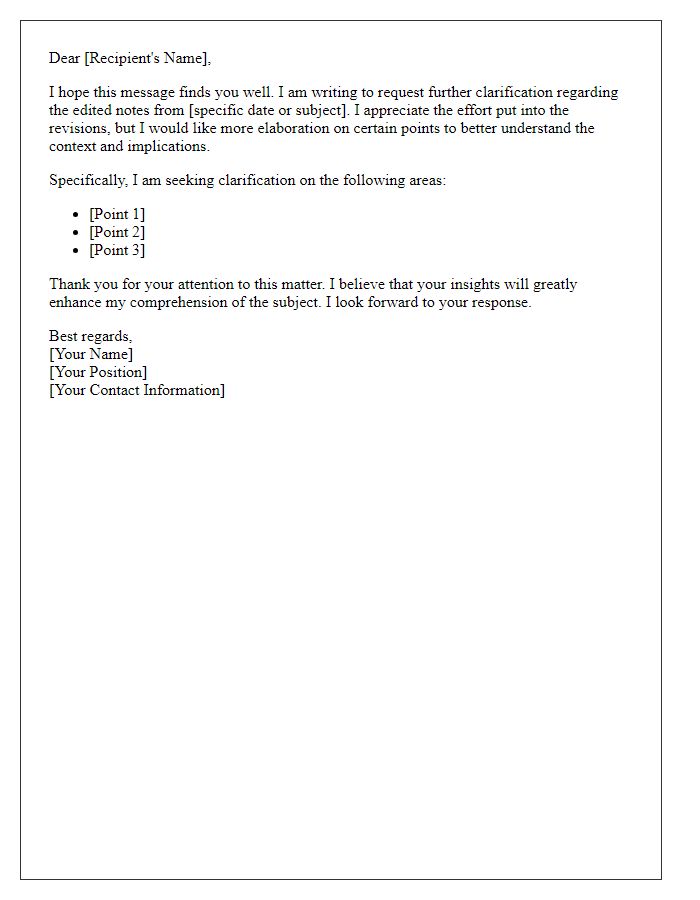 Letter template of request for elaboration on edited notes