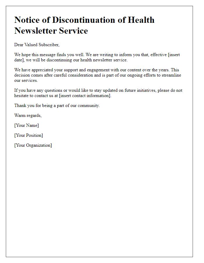 Letter template of discontinuing health newsletter service