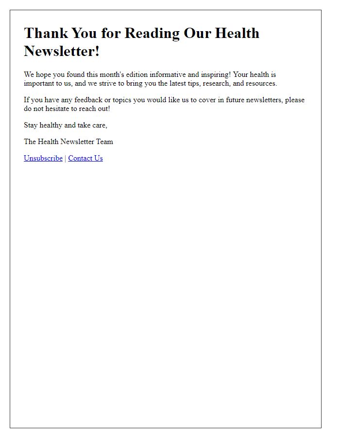 Letter template of ending health newsletter emails