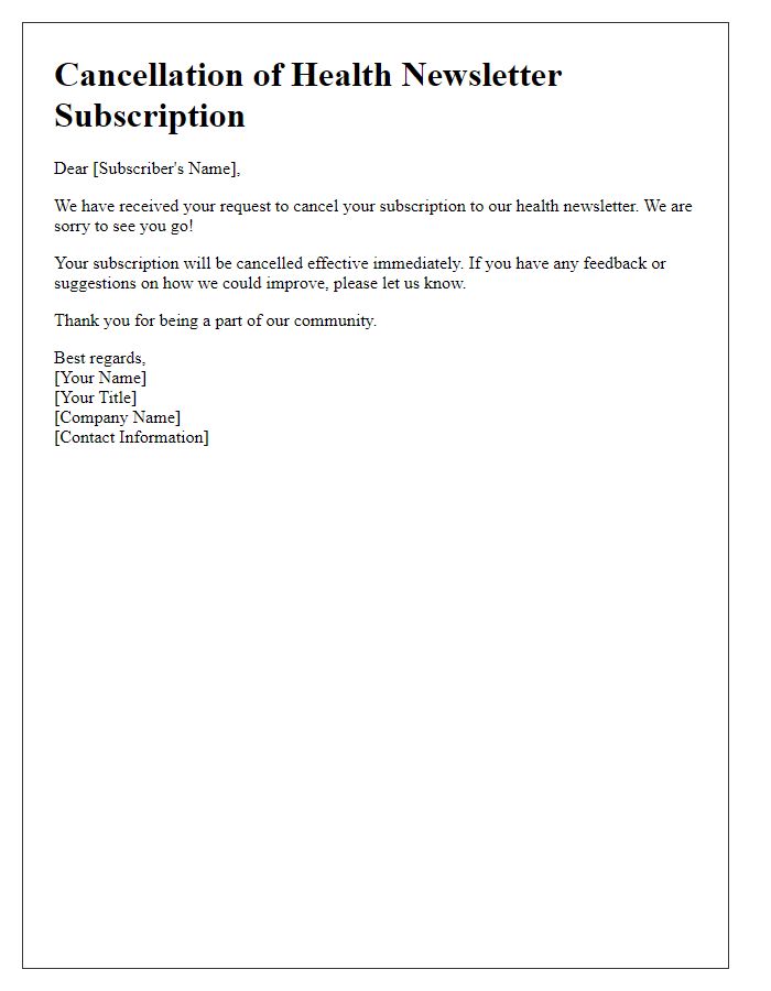 Letter template of health newsletter subscription cancellation