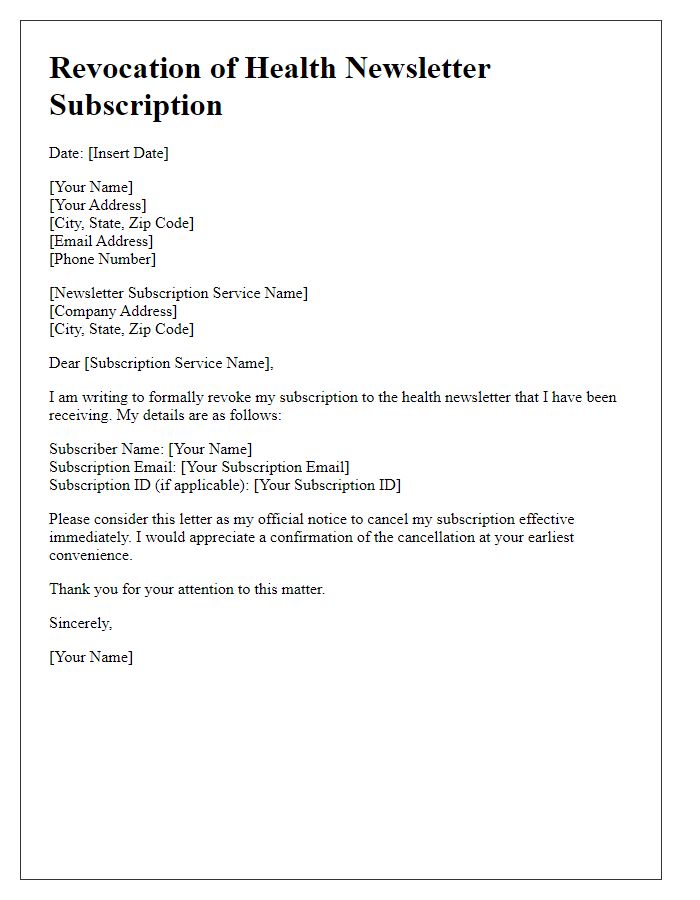 Letter template of revoking health newsletter subscription