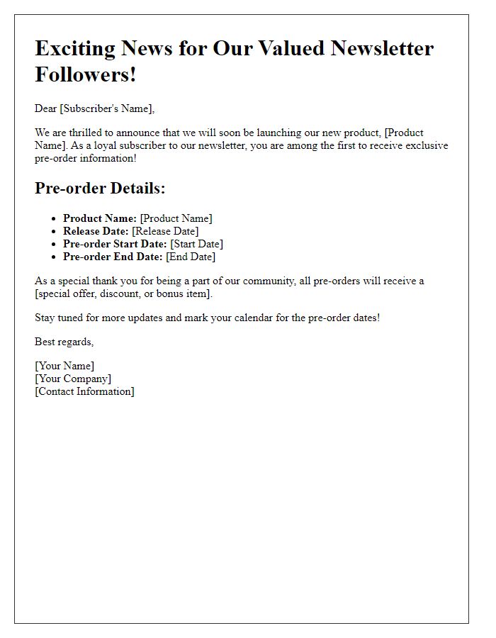 Letter template of pre-order information for newsletter followers