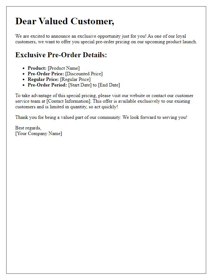 Letter template of special pre-order pricing for existing customers