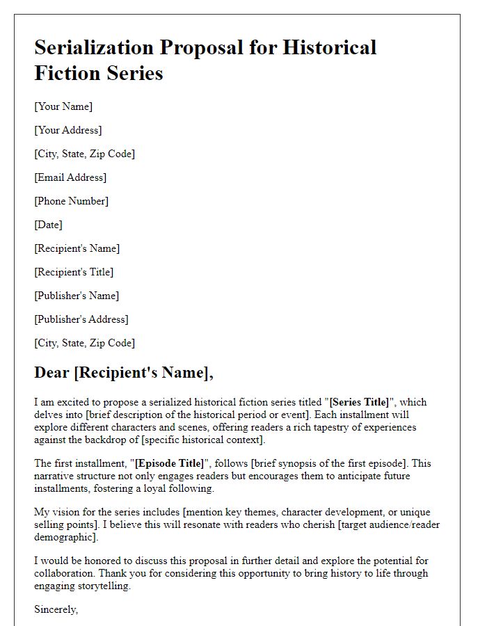 Letter template of a serialization proposal for a historical fiction series.