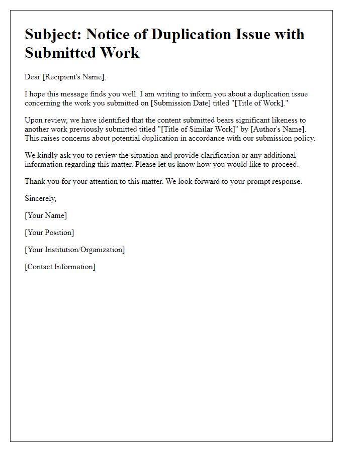 Letter template of duplication issue communication for submitted works.