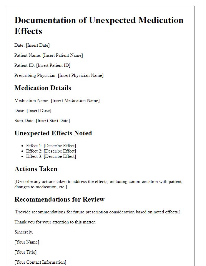 Letter template of documenting unexpected medication effects for prescription review.