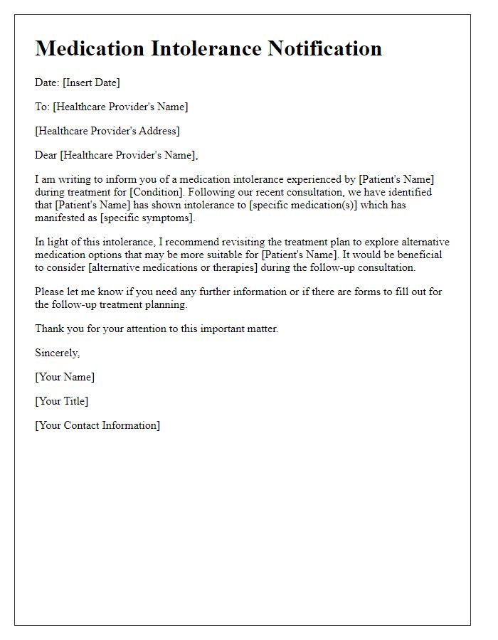 Letter template of outlining medication intolerance for follow-up treatment planning.