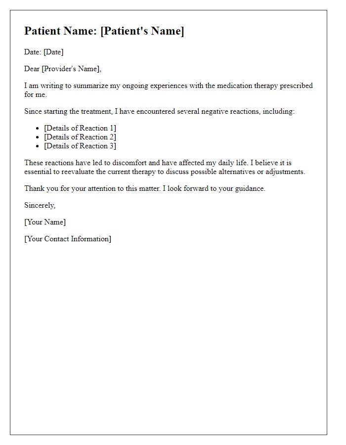 Letter template of summarizing negative reactions to ongoing medication therapy.