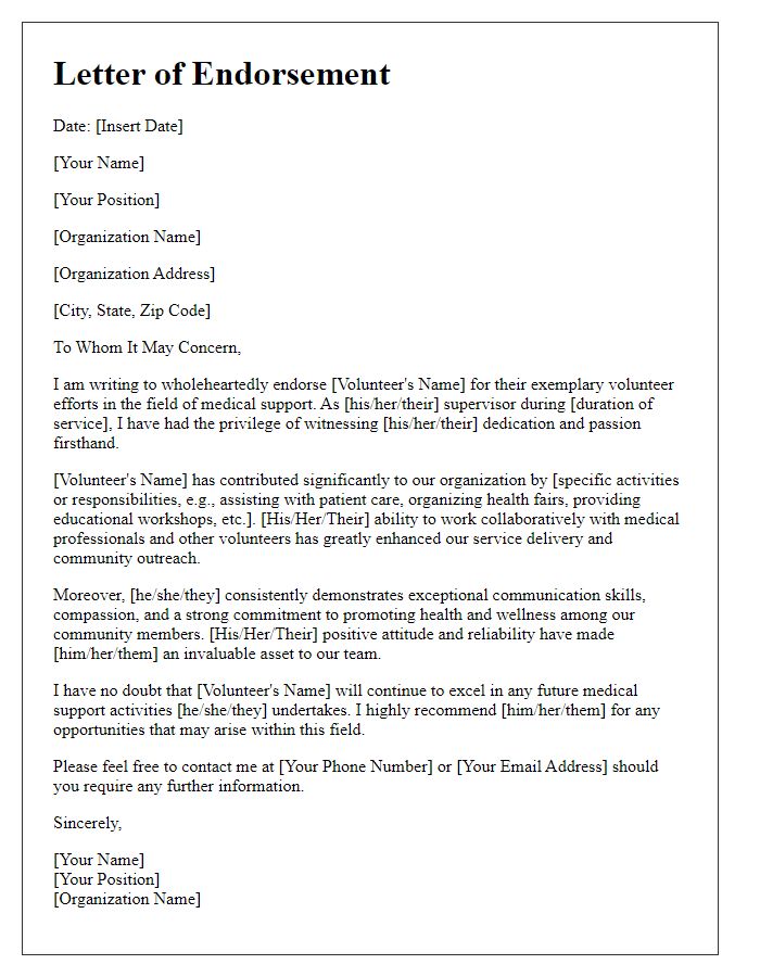 Letter template of endorsement for a volunteers medical support activities.