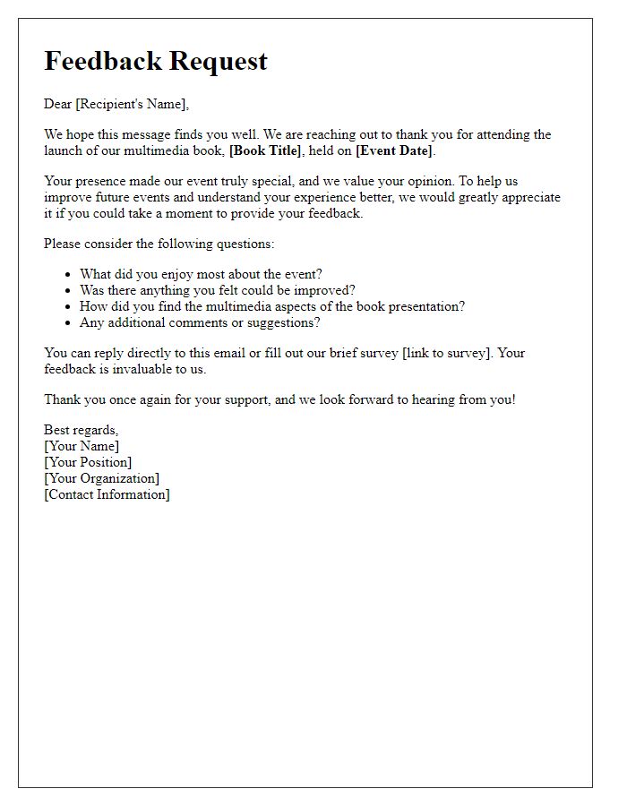 Letter template of multimedia book launch feedback request.