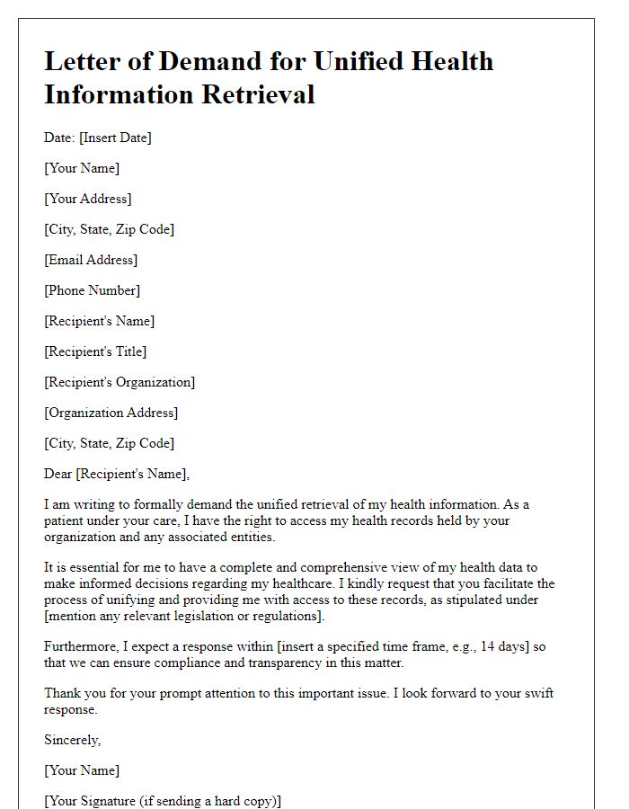 Letter template of demand for unified health information retrieval