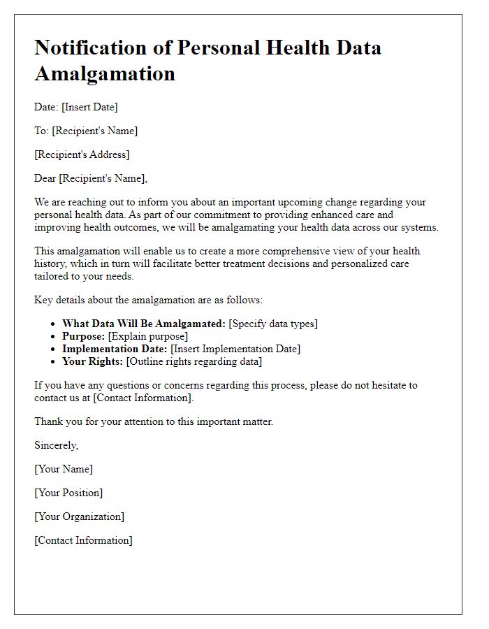 Letter template of notification for personal health data amalgamation