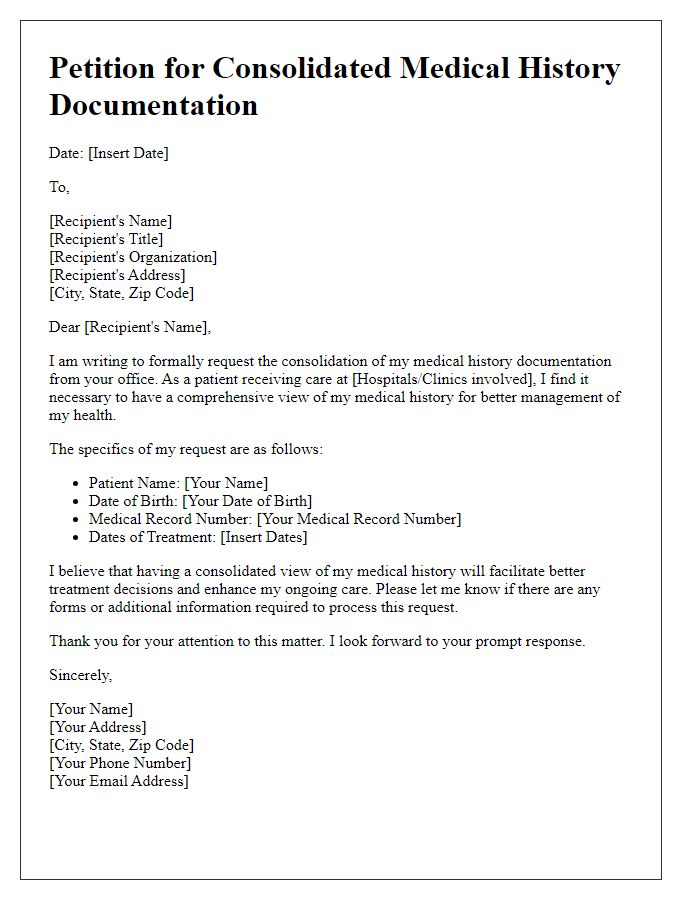 Letter template of petition for consolidated medical history documentation