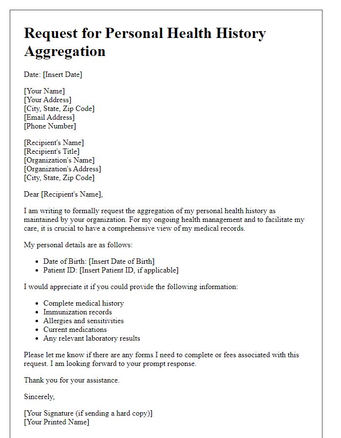 Letter template of request for personal health history aggregation