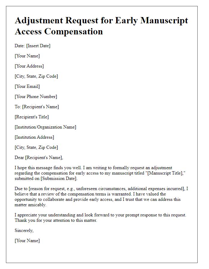 Letter template of adjustment request for early manuscript access compensation.