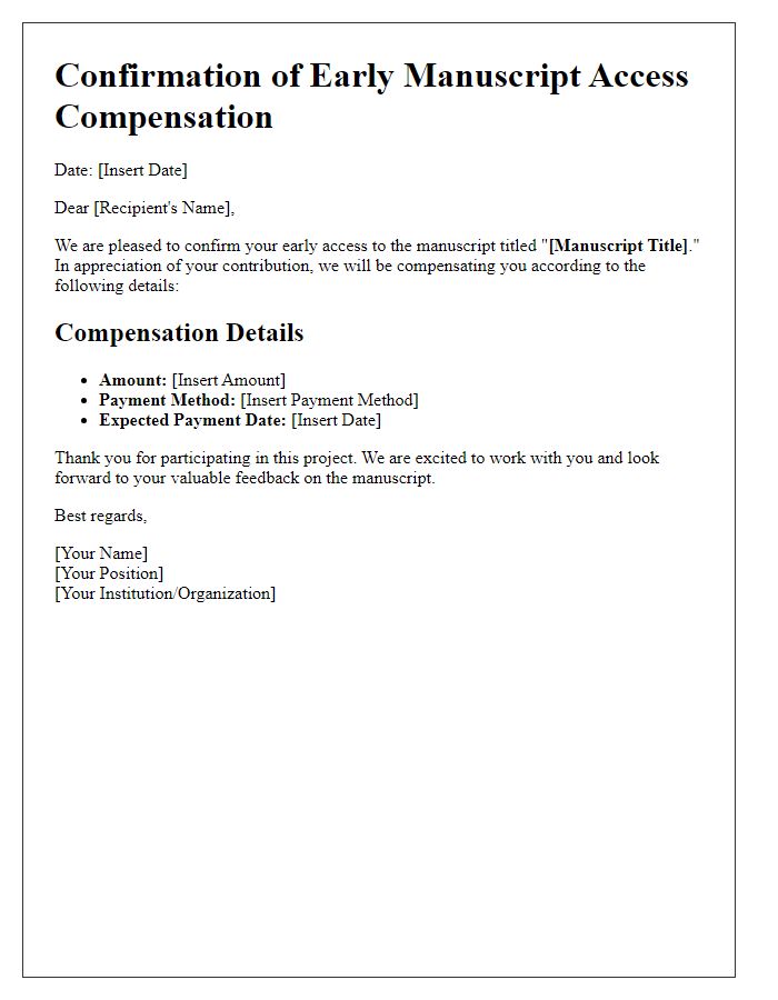 Letter template of confirmation of early manuscript access compensation details.