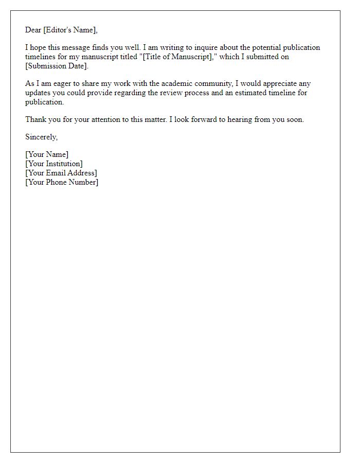 Letter template of inquiry about potential publication timelines