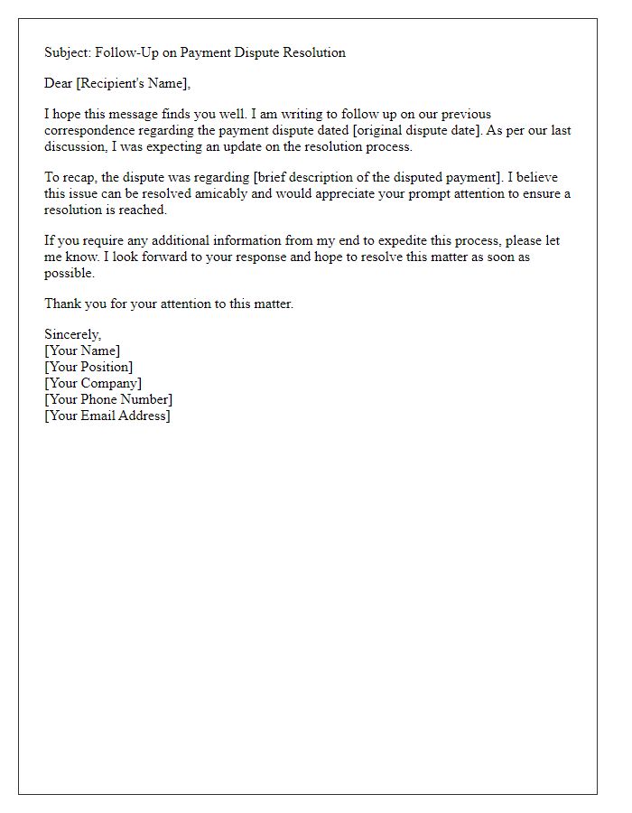 Letter template of payment dispute follow-up request for resolution.