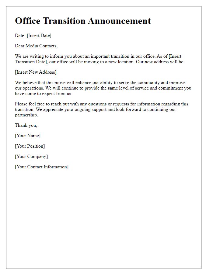 Letter template of office transition information for media contacts