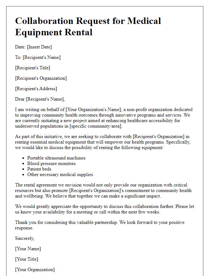 Letter template of collaboration request for medical equipment rental agreement for community health programs.