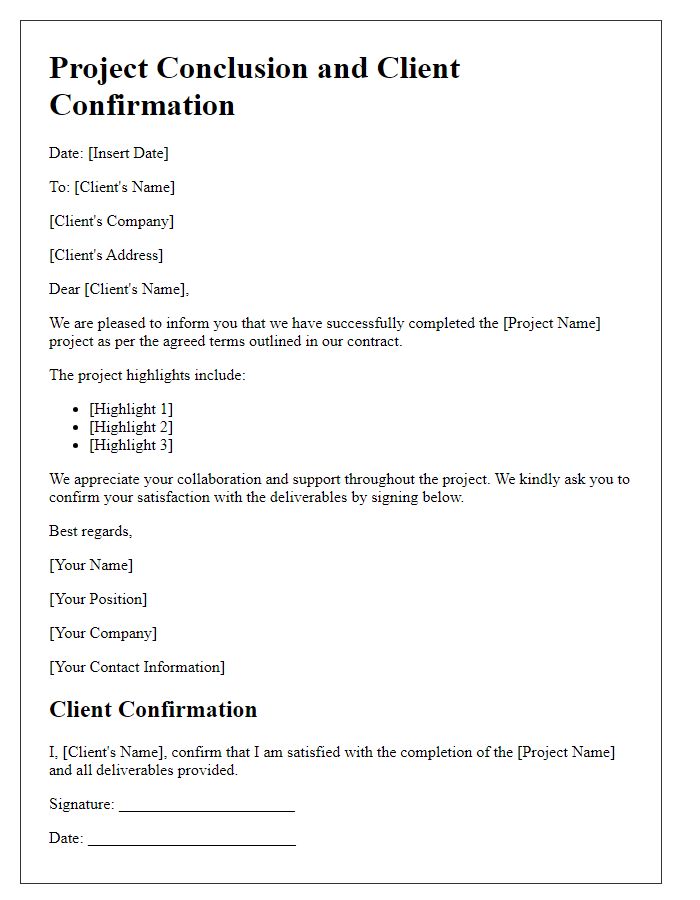 Letter template of project conclusion and client confirmation.