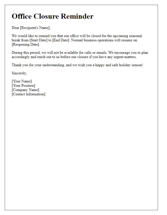 Letter template of seasonal office closure reminders