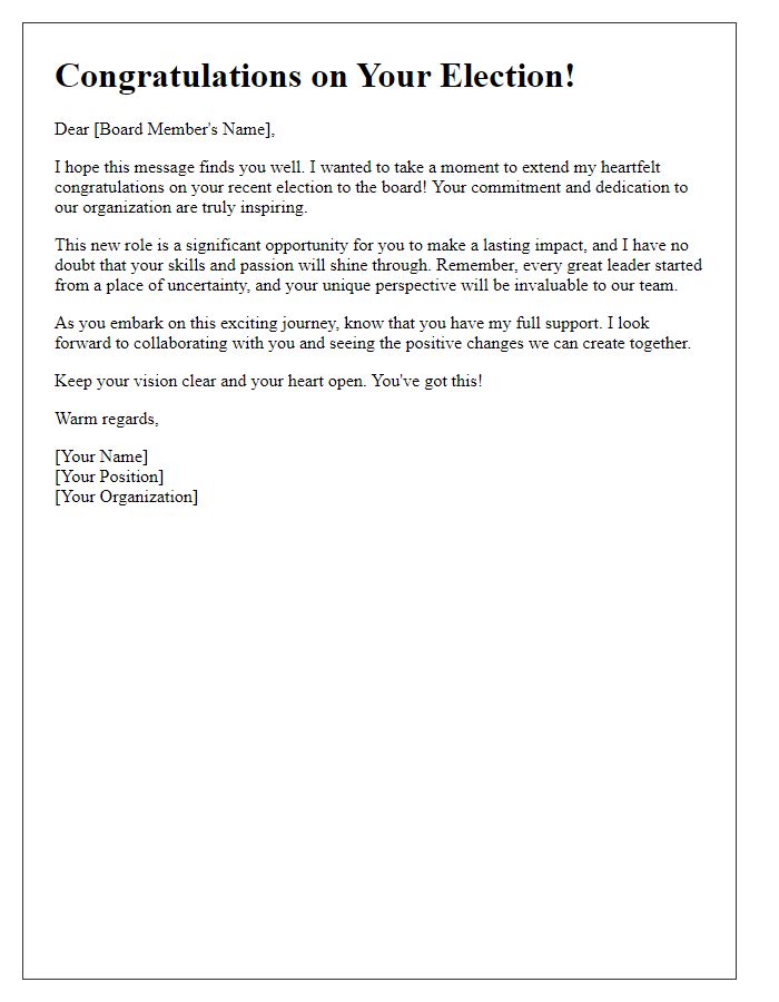 Letter template of encouragement for a newly elected board member