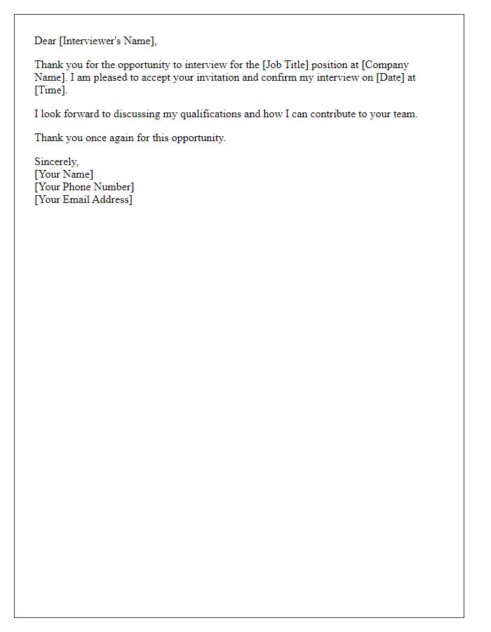 Letter template of acceptance for an interview invitation.