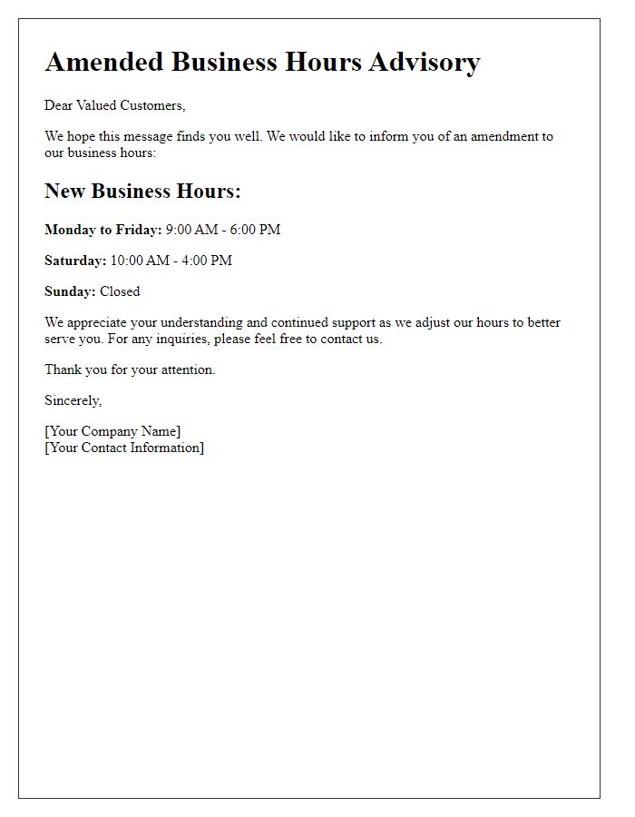 Letter template of amended business hours advisory