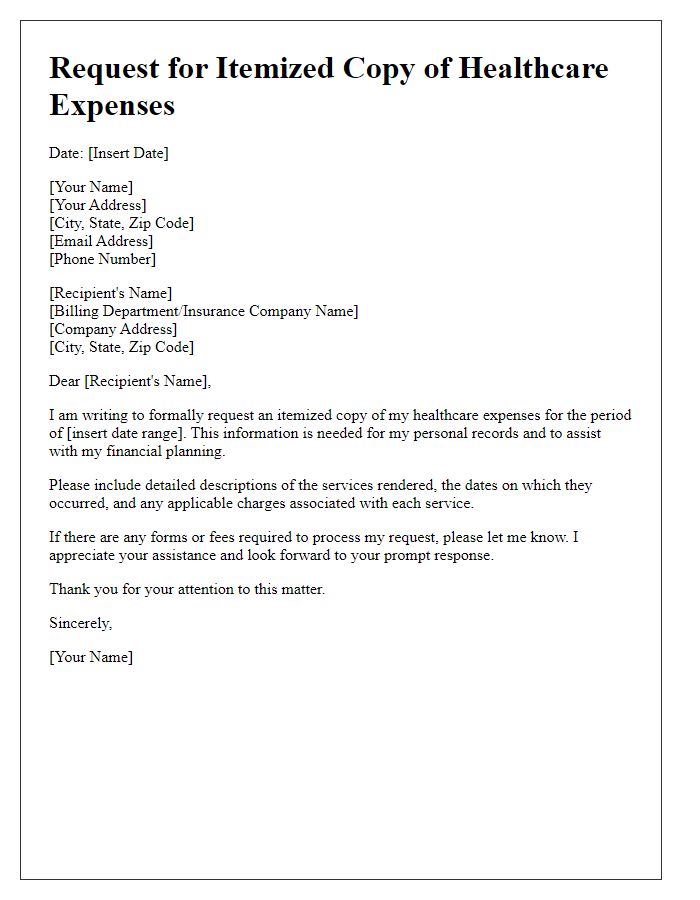 Letter template of request for itemized copy of healthcare expenses