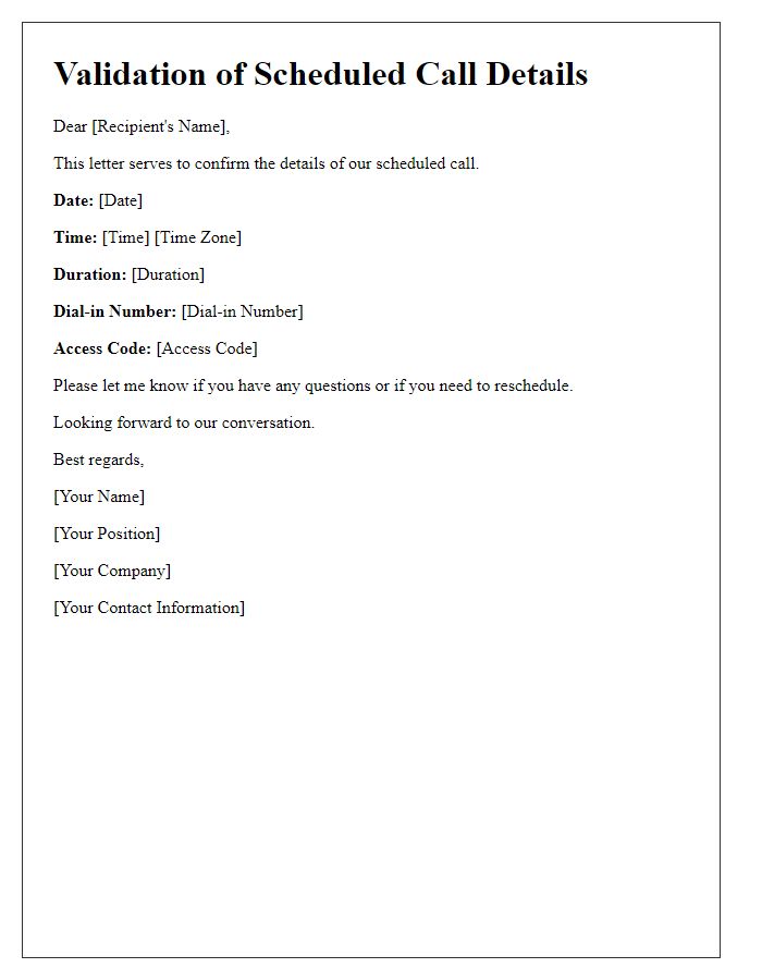 Letter template of validation for scheduled call details.