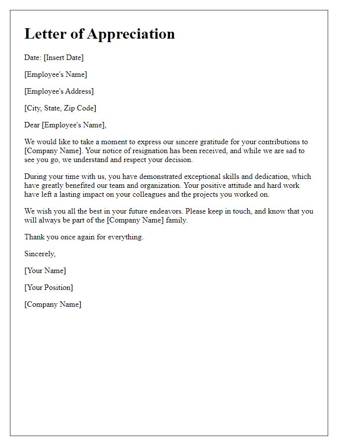 Letter template of appreciation for notice of resignation.