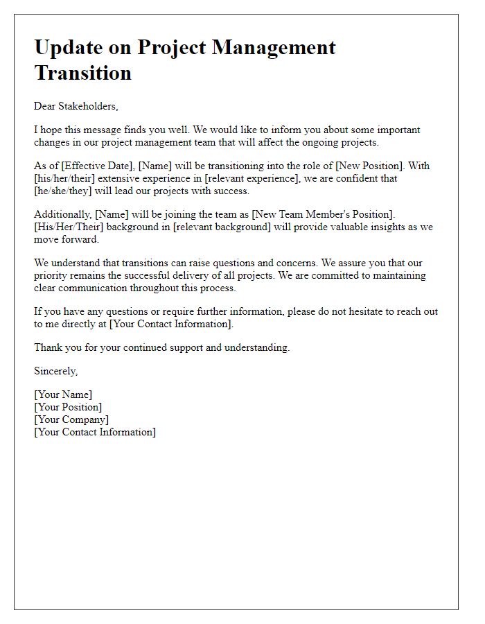 Letter template of updating stakeholders about project management transitions.