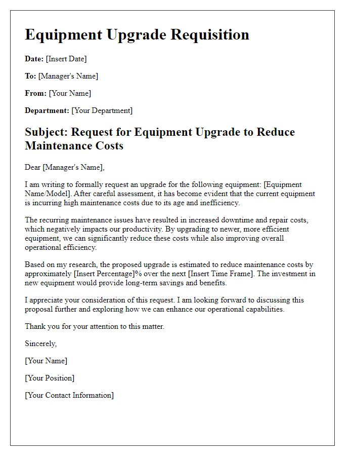 Letter template of equipment upgrade requisition aiming to reduce maintenance costs.