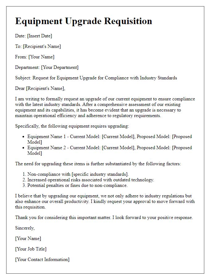 Letter template of equipment upgrade requisition for compliance with industry standards.