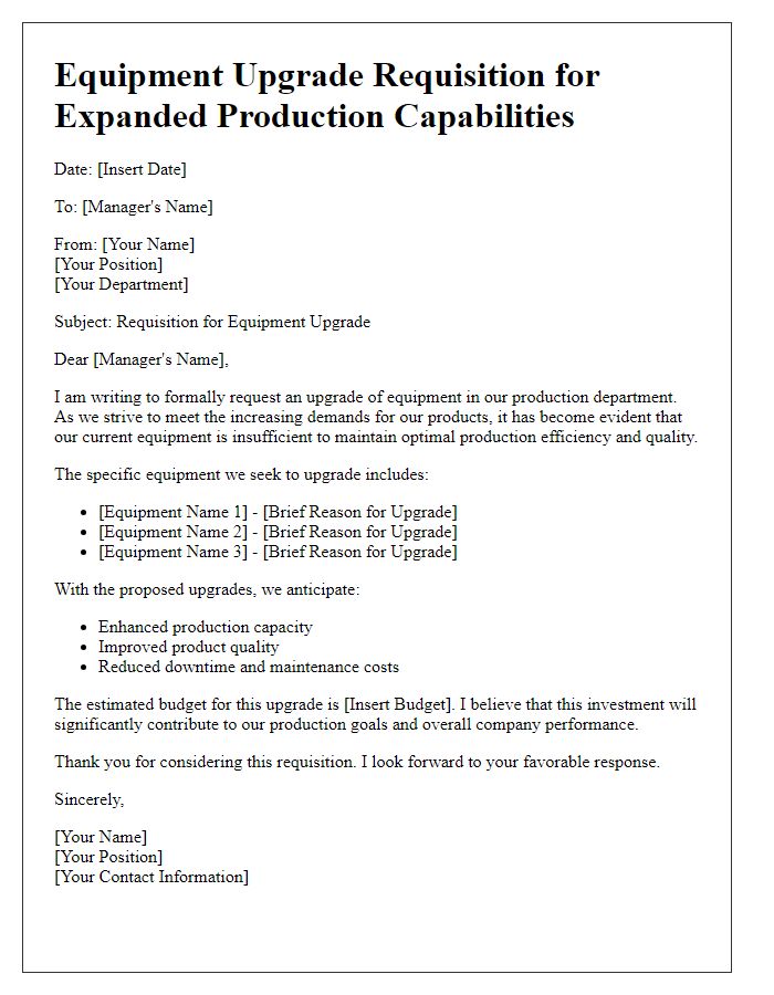 Letter template of equipment upgrade requisition for expanded capabilities in production.