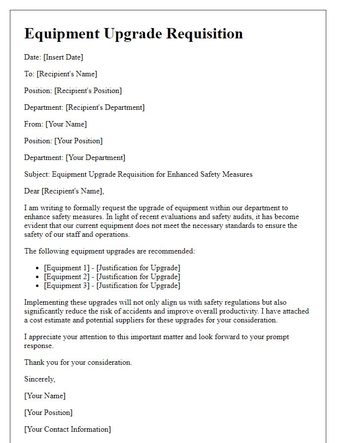 Letter template of equipment upgrade requisition for increasing safety measures.