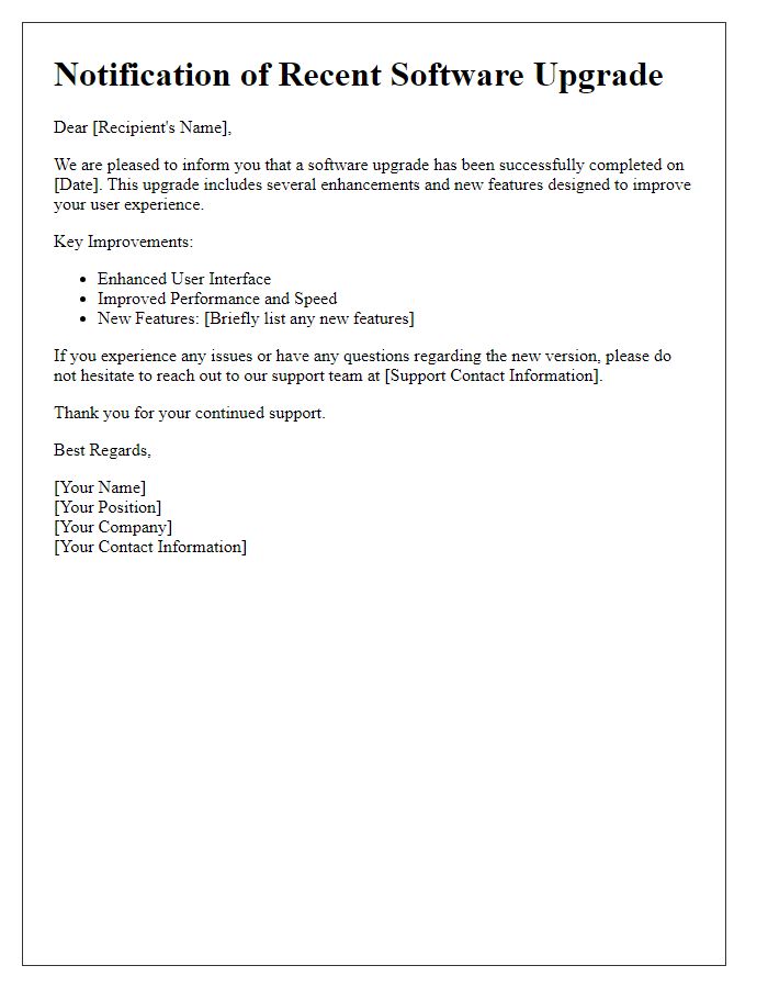 Letter template of notification regarding recent software upgrade