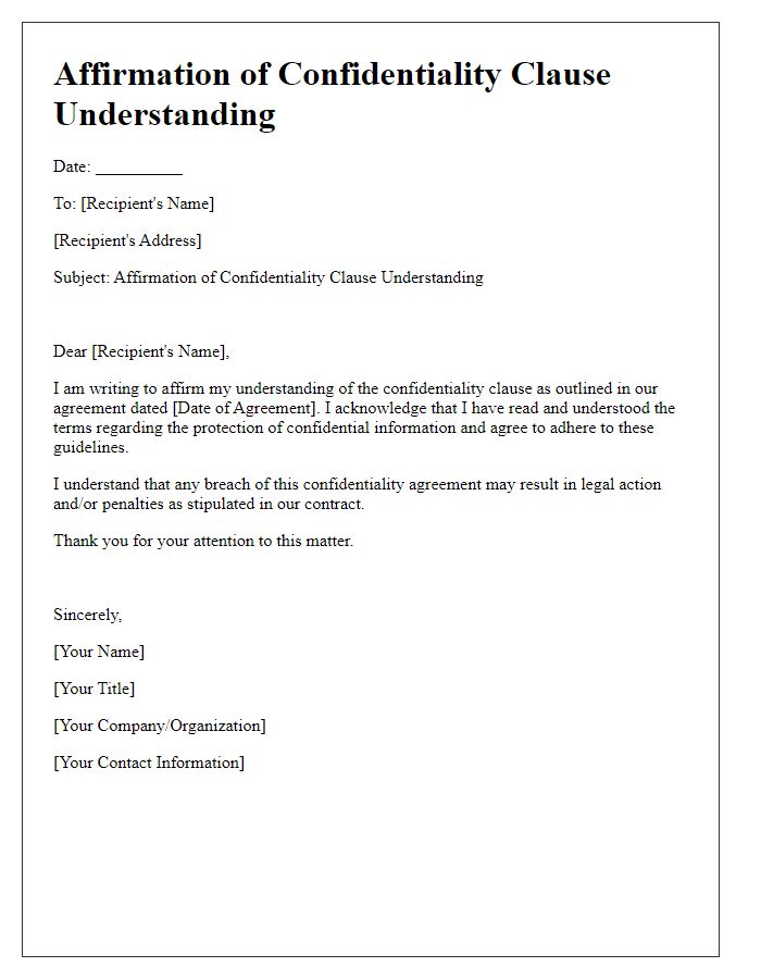 Letter template of Affirmation of Confidentiality Clause Understanding