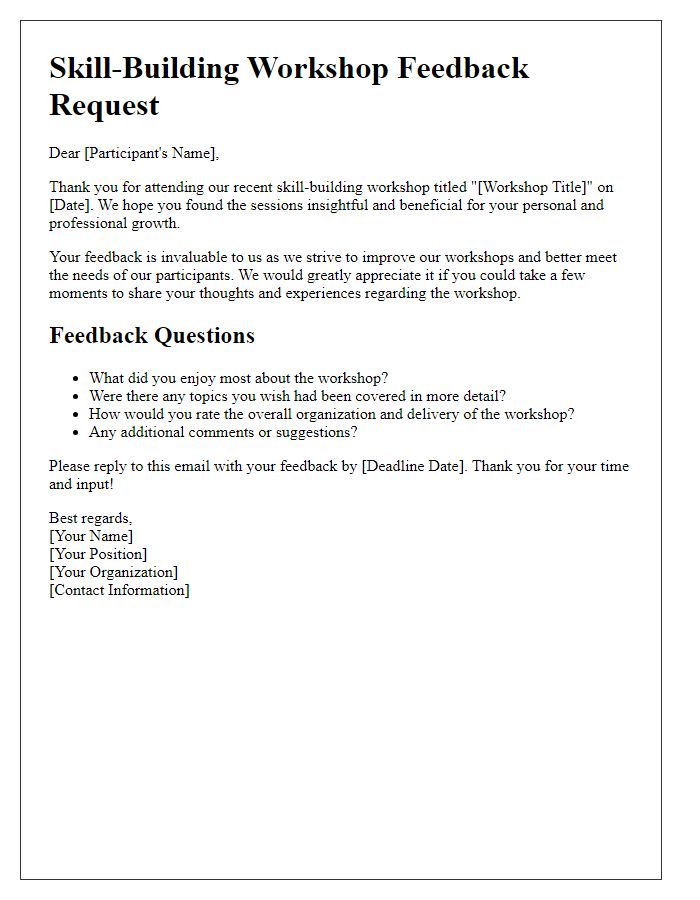 Letter template of skill-building workshop feedback request.
