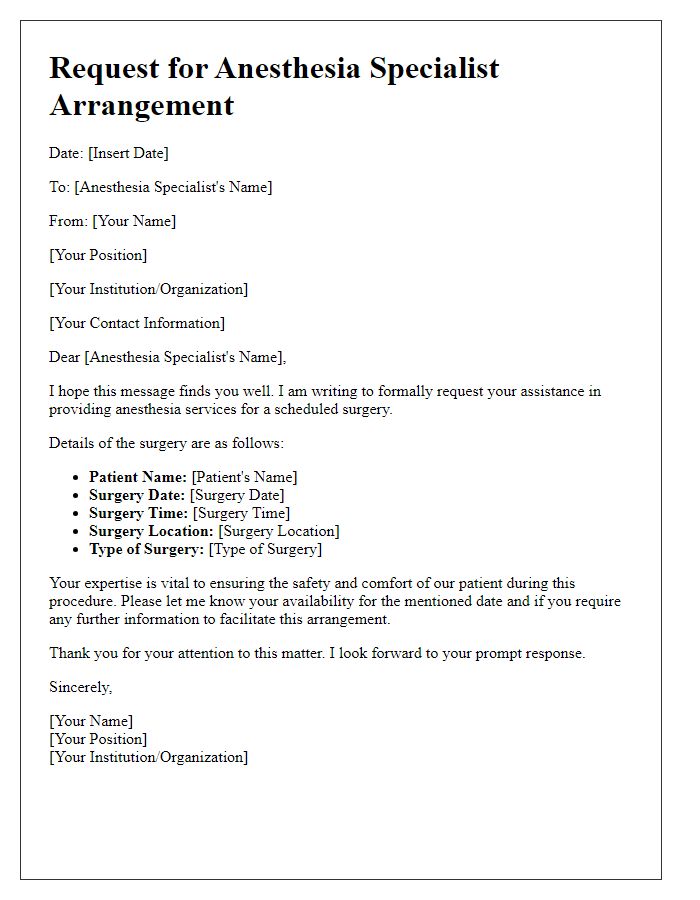 Letter template of arrangement request for anesthesia specialist for surgery date