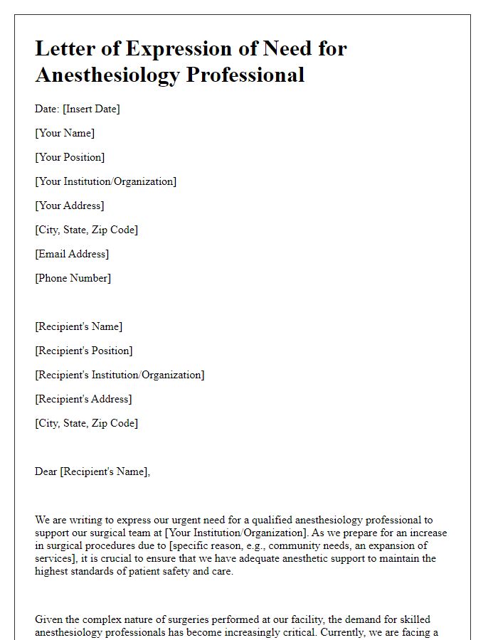 Letter template of expression of need for anesthesiology professional for surgery