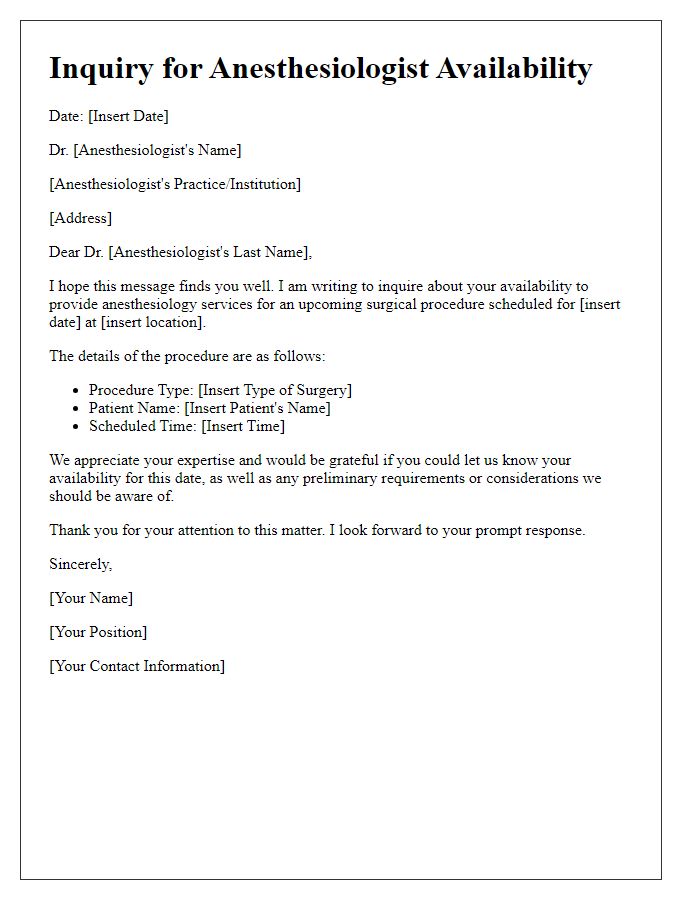 Letter template of inquiry for anesthesiologist availability for upcoming surgical procedure