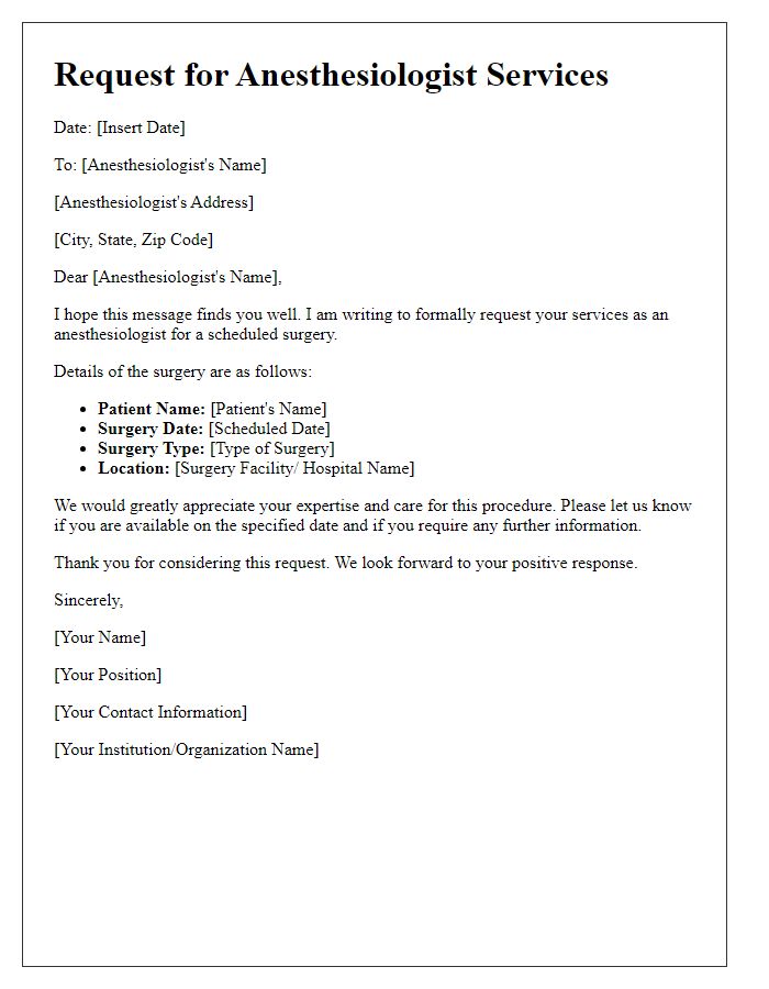 Letter template of request for anesthesiologist services for scheduled surgery