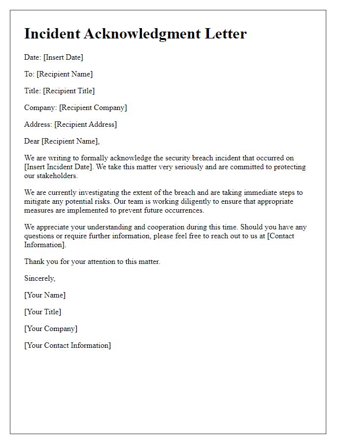 Letter template of Incident Acknowledgment for Security Breach